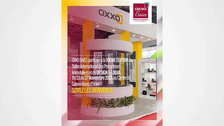 Annonce de la participation d'OXXO au Salon International des Promoteurs Immobiliers et du Design à Oran sur un fond avec fenêtre pvc de couleur gris anthracite